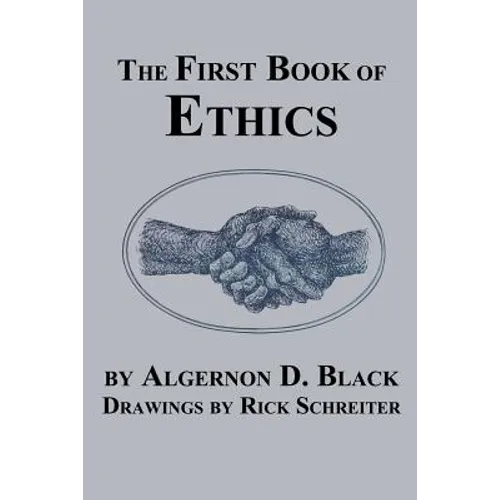 The First Book of Ethics - Paperback