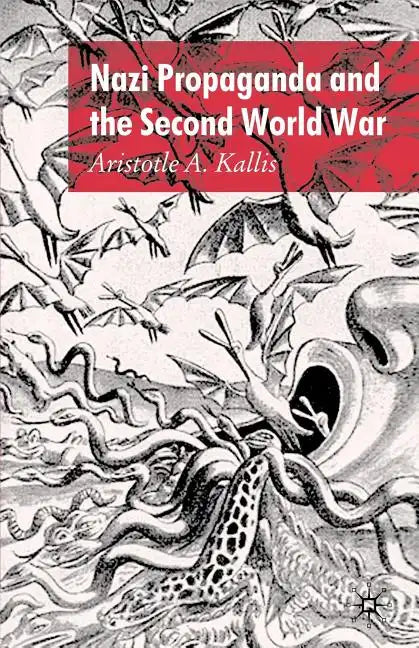 Nazi Propaganda and the Second World War - Paperback