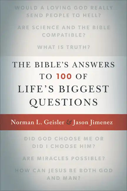 The Bible's Answers to 100 of Life's Biggest Questions - Paperback