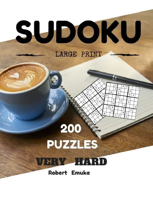 Sudoku Large Print 200 Puzzles Very Hard: Puzzles Books (Very Hard) - Paperback