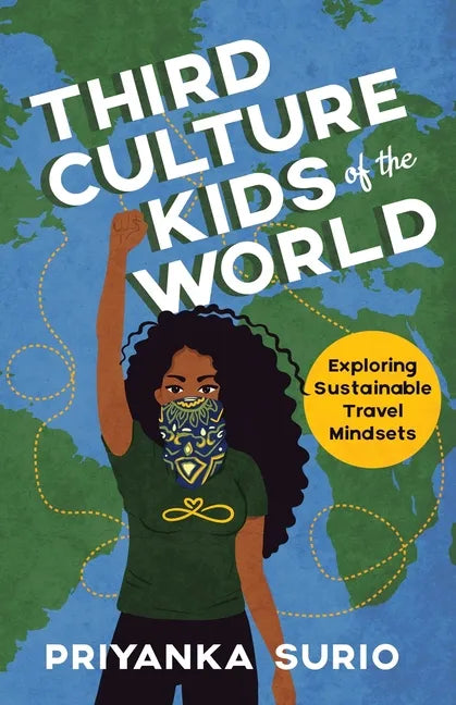 Third Culture Kids of the World: Exploring Sustainable Travel Mindsets - Paperback