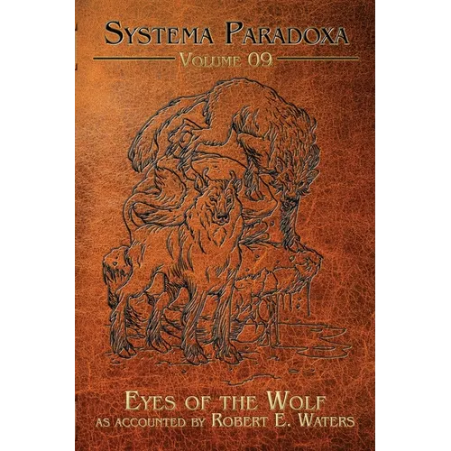 Eyes of the Wolf: A Tale of El Cadejo - Paperback