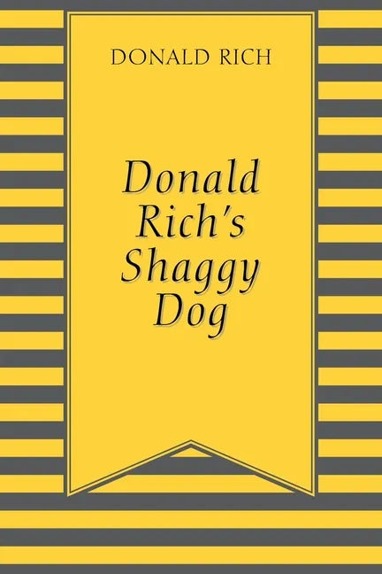 Donald Rich's Shaggy Dog - Paperback