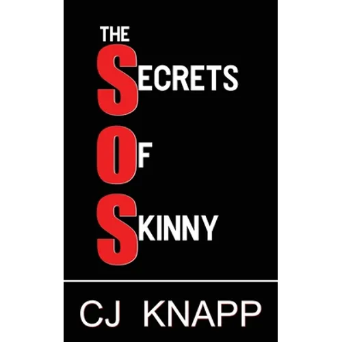 The Secrets of Skinny - Paperback