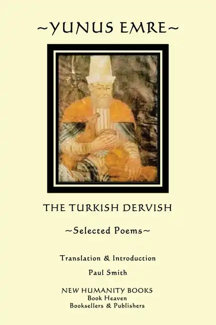 Yunus Emre: Selected Poems - Paperback