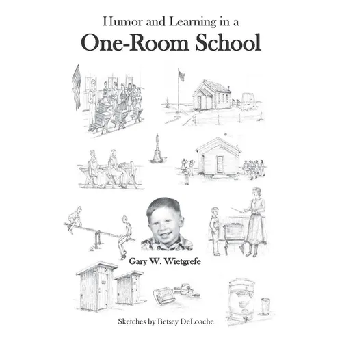 One-Room School: Humor and Learning - Paperback