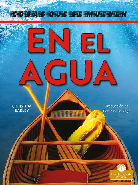 En El Agua (on the Water) - Library Binding