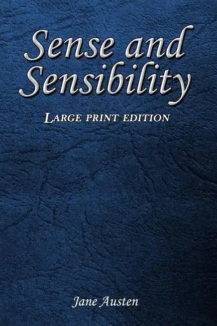 Sense and Sensibility: Large Print Edition - Paperback