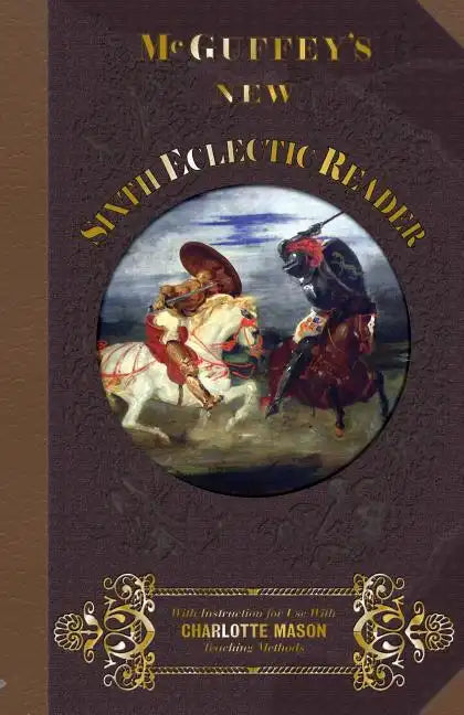 McGuffey's New Sixth Eclectic Reader - Paperback