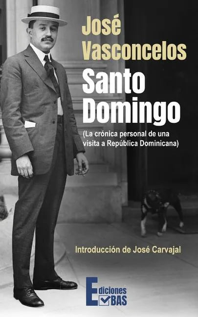 Santo Domingo: La crónica personal de una visita a República Dominicana - Paperback