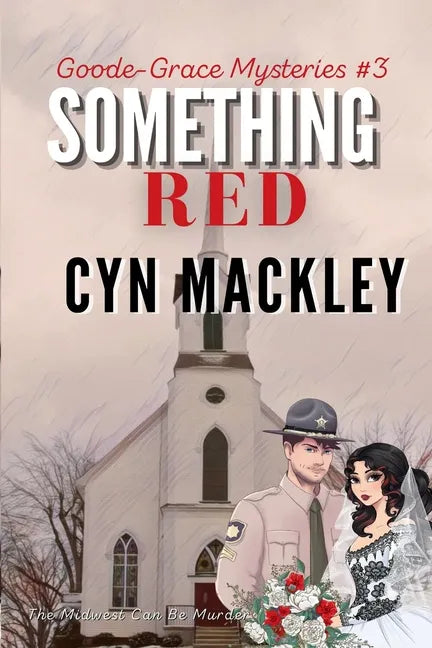 Something Red: A Goode-Grace Mystery - Paperback