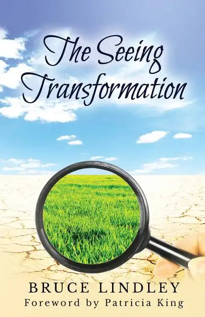 The Seeing Transformation - Paperback