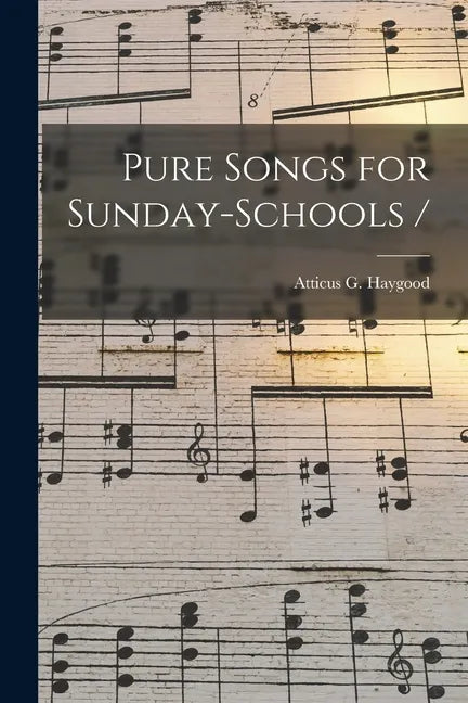 Pure Songs for Sunday-schools / - Paperback