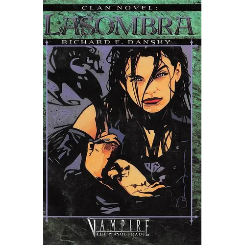 Clan Novel Lasombra: Book 6 of the Clan Novel Saga - Paperback