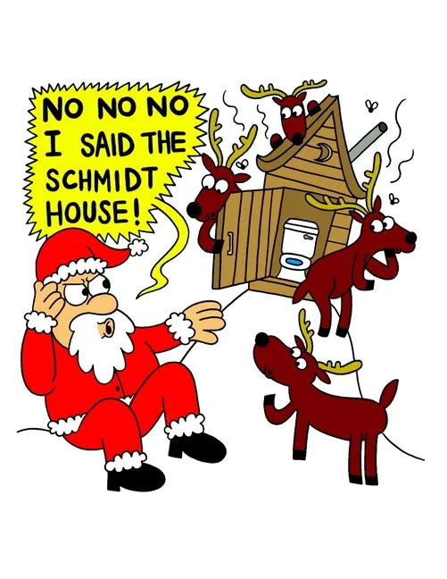 No No No I Said The Schmidt House: Funny Saying & Holiday Greetings Composition Notebook For Family Friends & Sibllings With Humor (Uncle, Aunt, Mom, - Paperback