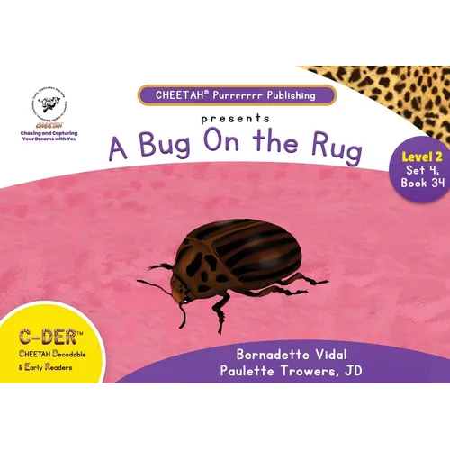 C-DER (Cheetah Decodable & Early Readers) Set 4, Book 34, A Bug On the Rug - Paperback