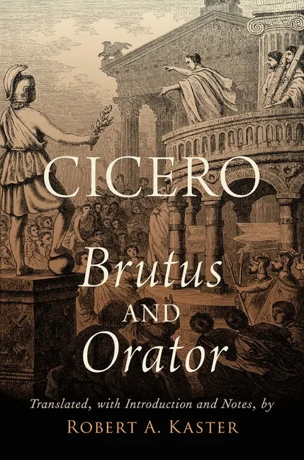 Cicero: Brutus and Orator - Paperback