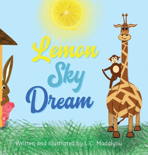 Lemon Sky Dream - Hardcover