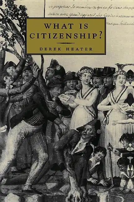 What Is Citizenship? - Paperback