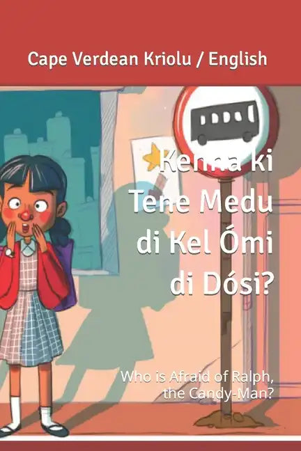 Kenha ki Tene Medu di Kel Ómi di Dósi?: Who is Afraid of Ralph the Candy-Man? - Paperback