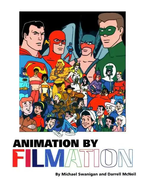 Animation By Filmation - Paperback