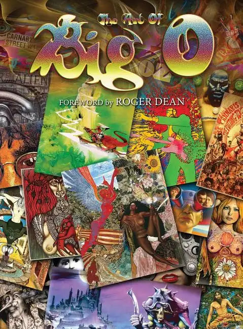 The Art Of Big O: Foreword by Roger Dean - Hardcover - Hardcover