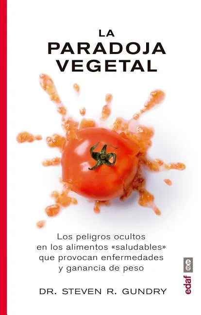 La Paradoja Vegetal - Paperback