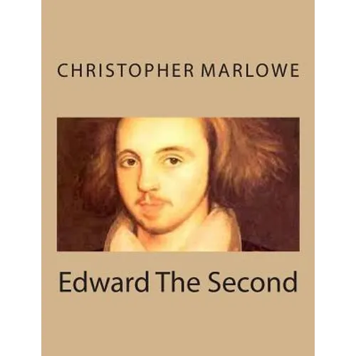 Edward The Second - Paperback