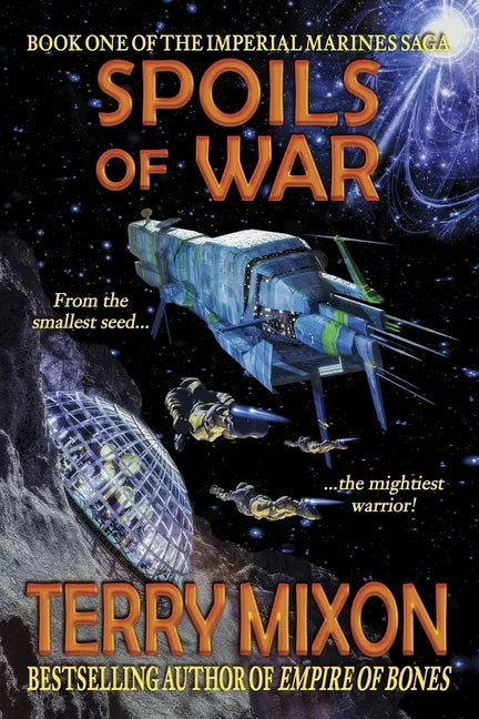 Spoils of War (Book 1 of The Imperial Marines Saga) - Paperback