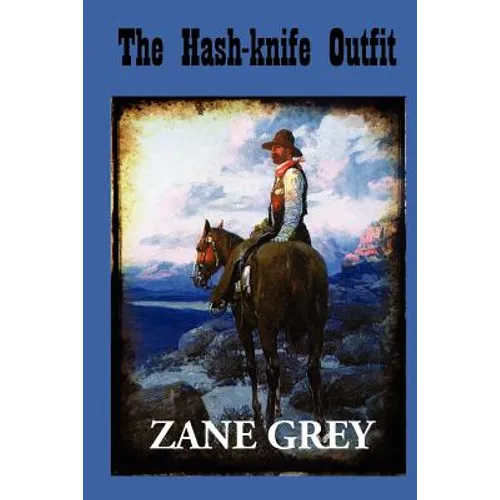 The Hash-Knife Outfit - Paperback