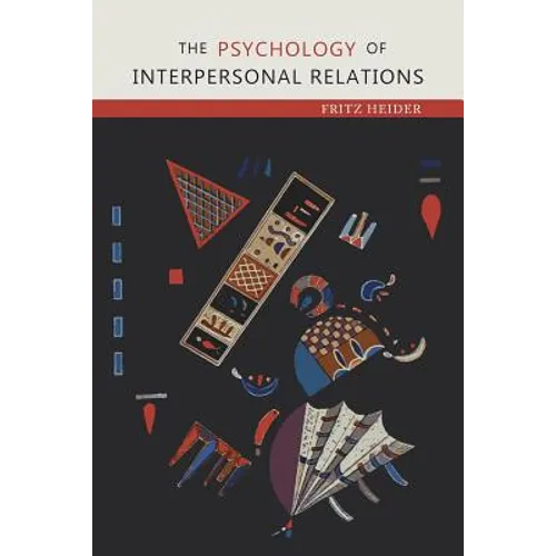 The Psychology of Interpersonal Relations - Paperback