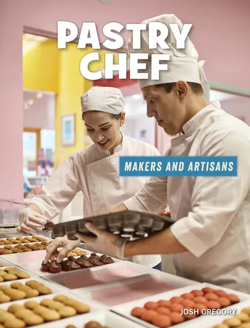 Pastry Chef - Library Binding