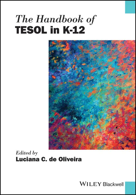 The Handbook of Tesol in K-12 - Paperback