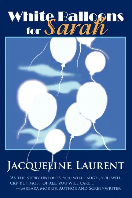White Balloons for Sarah - Paperback