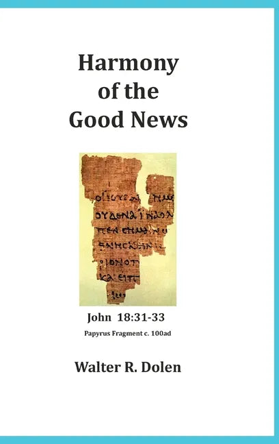 Harmony of the Good News - Hardcover