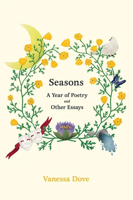Seasons: A Year of Poetry and Other Essays - Paperback