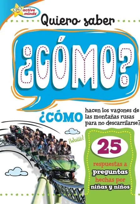 Quiero Saber ¿Cómo? (Kids Ask How?) - Library Binding