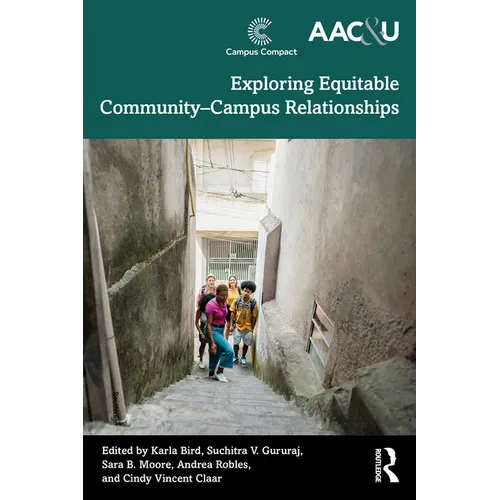 Exploring Equitable Community-Campus Relationships - Paperback