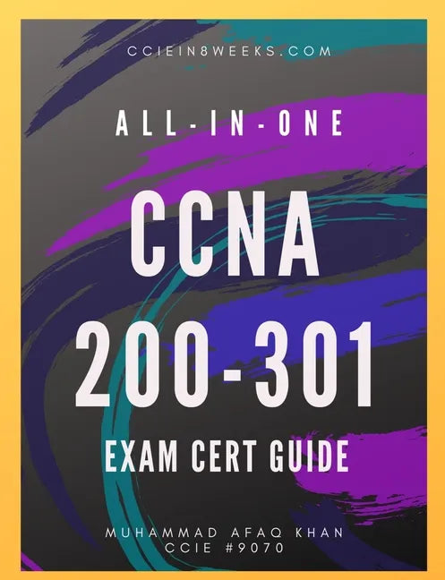 All-In-One CCNA 200-301: Exam Cert Guide - Paperback
