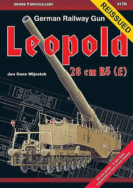 German Railway Gun 28 CM K5(e) Leopold - Paperback