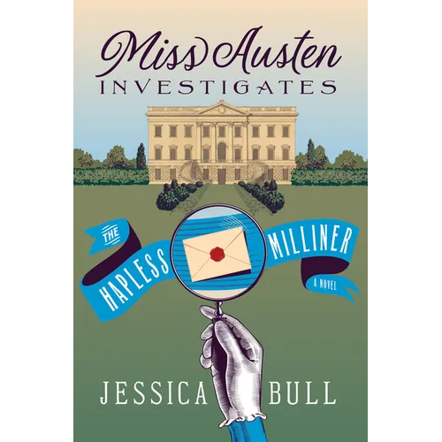 Miss Austen Investigates: The Hapless Milliner - Paperback