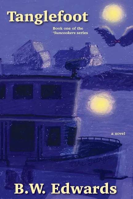 Tanglefoot: Book one of the 'Suncookers series - Paperback