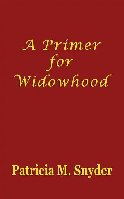 A Primer for Widowhood - Paperback