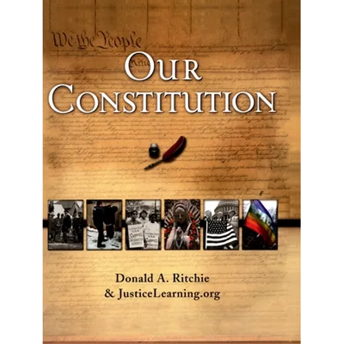 Our Constitution: What It Says, What It Means - Hardcover