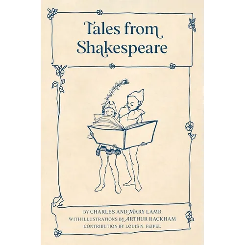 Tales from Shakespeare (Warbler Classics Illustrated Edition) - Paperback