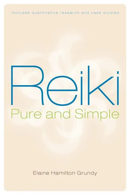 Reiki, Pure and Simple - Paperback