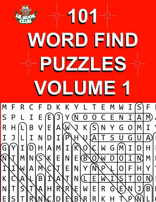 101 Word Find Puzzles Vol. 1: Themed Word Searches, Puzzles to Sharpen Your Mind - Paperback