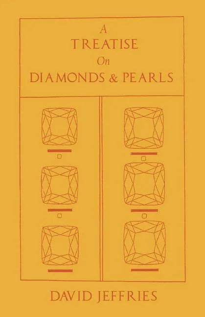 A Treatise on Diamonds & Pearls - Paperback