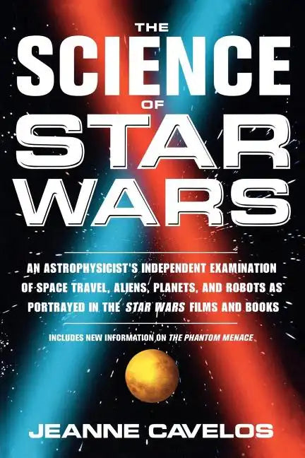 The Science of Star Wars - Paperback