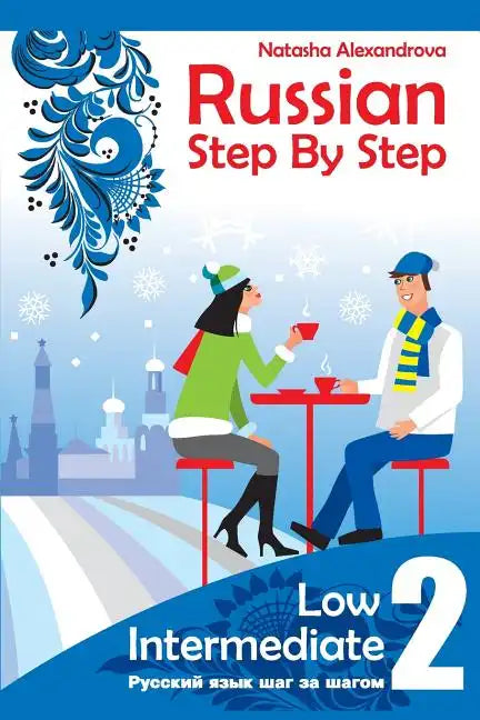 Russian Step By step, Low Intermediate: Level 2 with Audio Direct Download - Paperback